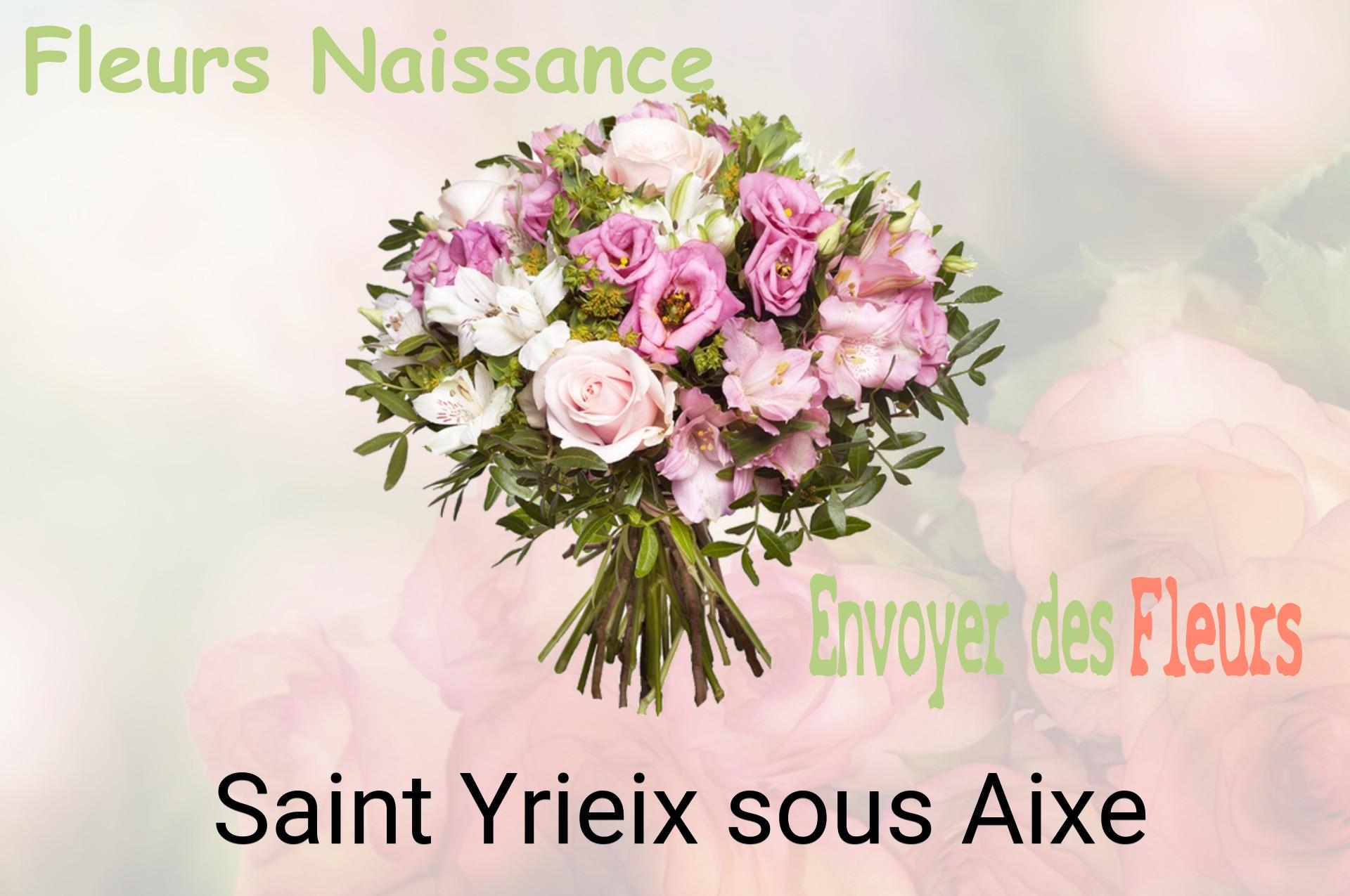 Bouquet de fleurs de naissance livré à Saint-Yrieix-sous-Aixe